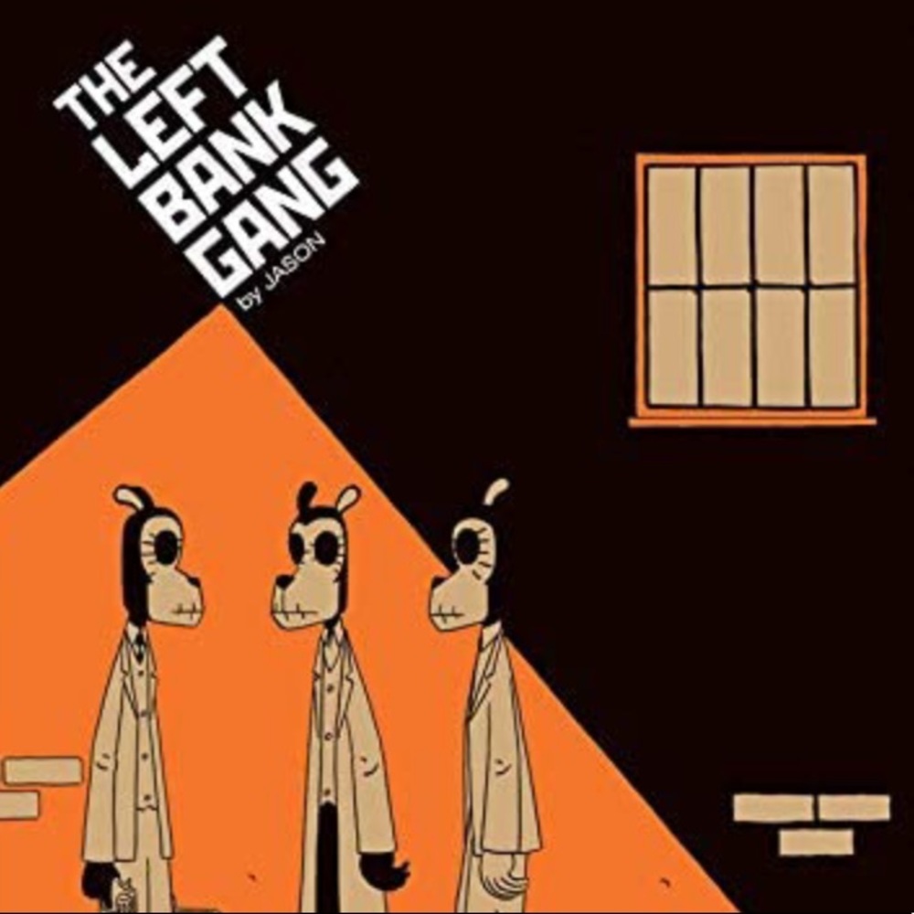 Graphic novel: The Left Bank Gang by Jason